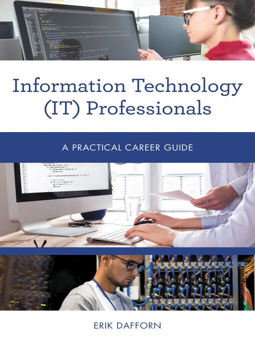 Title details for Information Technology (IT) Professionals by Erik Dafforn - Available